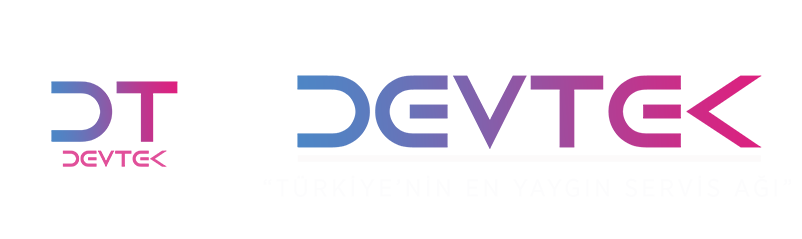 Devtek Servis – Türkiye’nin En Büyük Teknik Servis Ağı